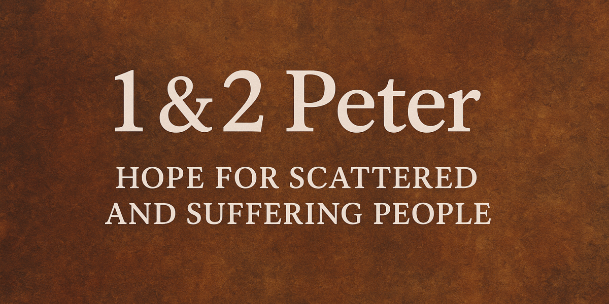 1 & 2 Peter